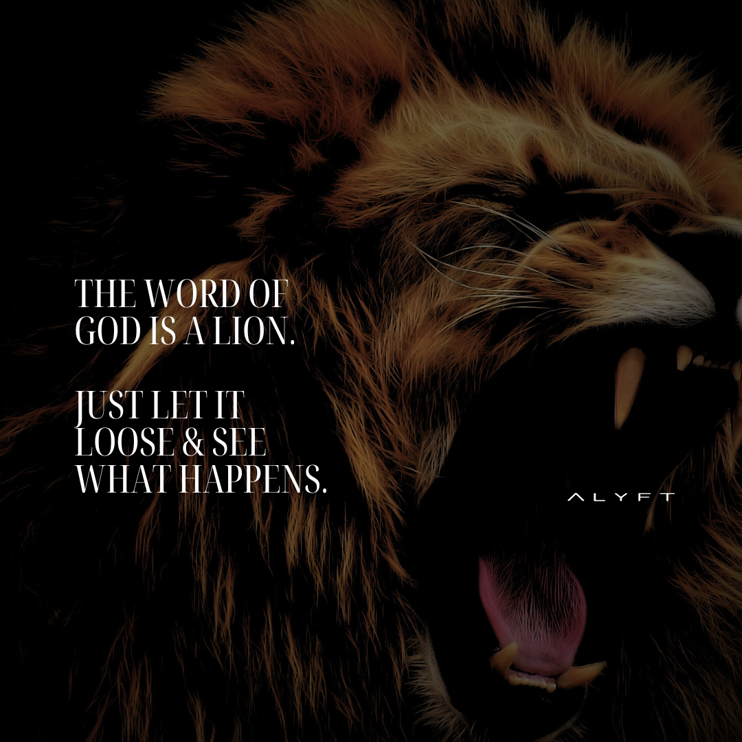 GOD'S WORD IS A LION